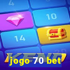 jogo 70 bet